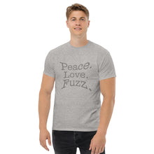 Load image into Gallery viewer, Peace. Love. Fuzz.  Men&#39;s Classic Tee